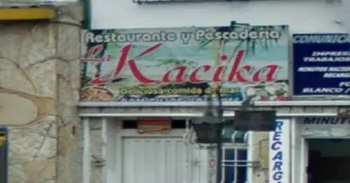 RESTAURANTE Y PESCADERIA KACIKA RESTAURANTE Y PESCADERIA KACIKA